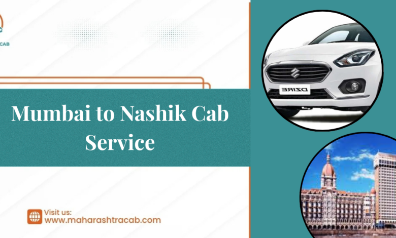 Mumbai to Nashik Cab Service