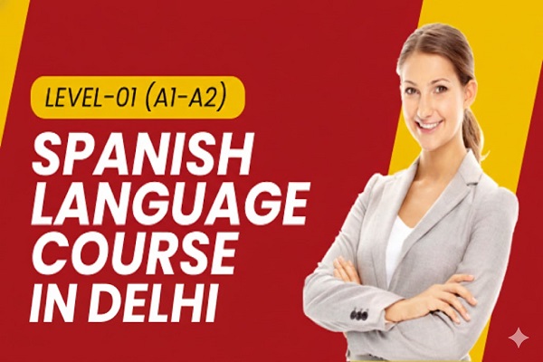 Spanish Language Course in Delhi