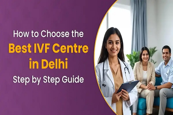 Ivf Doctor in Delhi