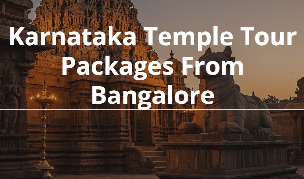 Karnataka Temple Tour Package