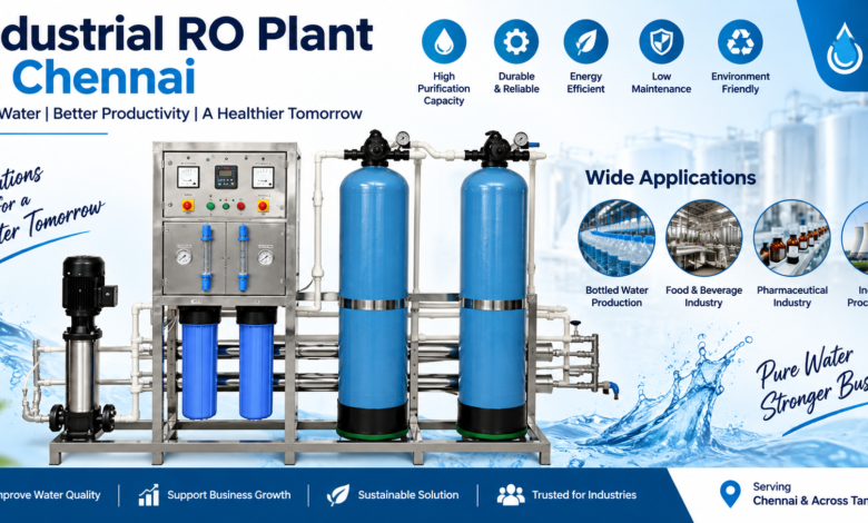 Industrial RO Plant Manufacturers in Chennai