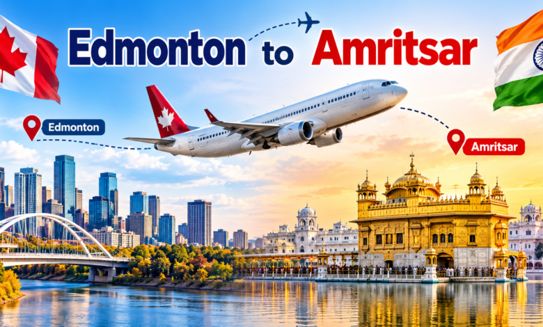 Edmonton to Amritsar